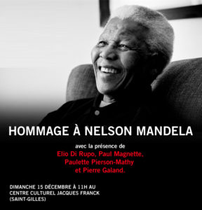 Matinée d'hommages à Nelson Mandela ce dimanche 15 décembre à 11h