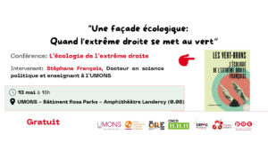 Conférence "L'écologie de l’extrême droite" @ UM Bâtiment Rosa Parks - Amphithéâtre Landercy (0.08)