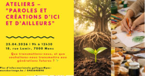Ateliers –"Paroles et créations d’ici et d’ailleurs" @ PAC bâtiment CGSP